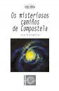 Ver os detalles de:  Os misteriosos camios de Compostela