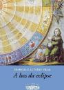  A luz da eclipse