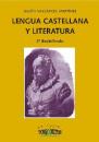 Ver os detalles de:  Lengua castellana y Literatura. 2 Bachillerato