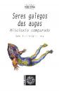  Seres galegos das augas. Mitoloxa comparada