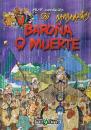  BAROA O MUERTE