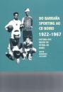 Ver os detalles de:  Do Barraa Sporting ao CD Boiro 1922-1967