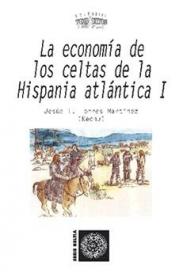  A economa dos celtas da Hispania atlntica I; 