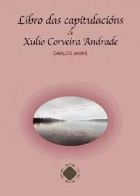  Libro das capitulaci�ns de Xulio Corveira Andrade; 