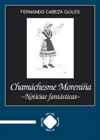  Cham�chesme moreni�a; 