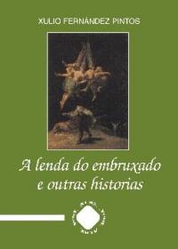  A lenda do embruxado e outras historias; 