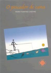  O pescador de cana; 