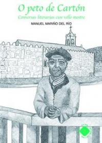  O peto de cart�n. Conversas cun vello mestre.; 