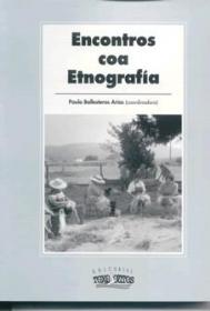  Encontros coa etnografa; 