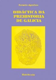  Didctica da prehistoria de Galicia; 