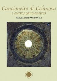  Cancioneiro de Celanova e outros cancioneiros; 