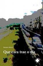  Que cara trae o d�a; 
