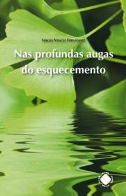  Nas profundas augas do esquecemento; 