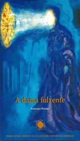 A DAMA FULXENTE; 