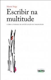  Escribir na multitude; 