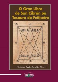  O gran libro de San Cibrn ou Tesouro do Feiticeiro; 