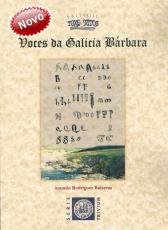 Ver os detalles de Voces da Galicia Bárbara