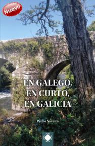 En galego, en curto, en Galicia